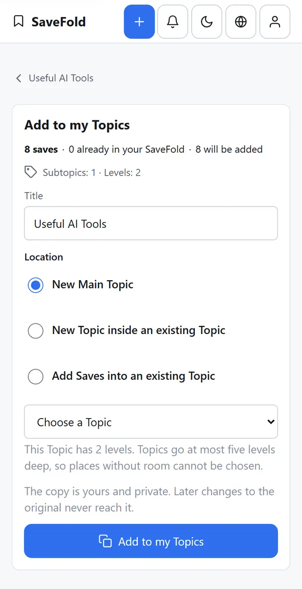 “Add to my Topics” on a phone: choose a new Main Topic with your own title, or a Topic to put it under